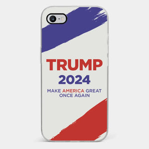 Vote For Them In 2024, The 45 47 President - US Election Clear Phone Case