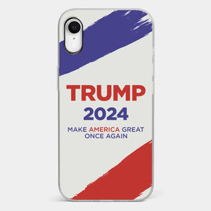 Vote For Them In 2024, The 45 47 President - US Election Clear Phone Case