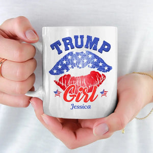 Still A Trump Girl - US Election Personalized Custom Mug, Trump Mug - Gift For Best Friends, BFF, Sisters