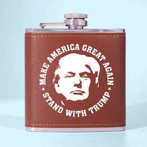 Stand With Trump, Make America Great Again - US Election Hip Flask - Gift For Trump Supporters