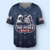 Trump 47, Take America Back - US Election, Trump Baseball Jersey