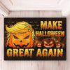 Trump Makes Halloween Great Again - US Elections Home Decor Decorative Mat, Republican Halloween Gift