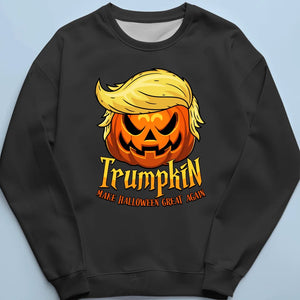 Trumpkin, Make Halloween Great Again - Trump Election Unisex T-shirt, Hoodie, Sweatshirt