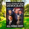 Stand Still And Fight Like Trump Even Got Shot - Trump US Election House Flag, Garden Flag