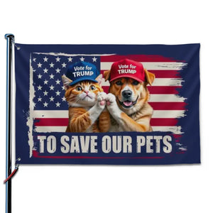 Save Our Pets - Trump US Election Horizontal House Flag