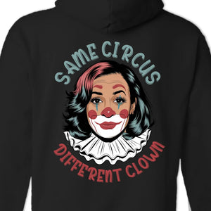 Mr. 45 Takes The White House, The Circus Takes The Clown - US Elections Back Printed Unisex T-shirt, Hoodie, Sweatshirt