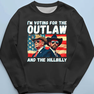 The Outlaw And The Hillbilly Right On Top - US Election Unisex T-shirt, Hoodie, Sweatshirt