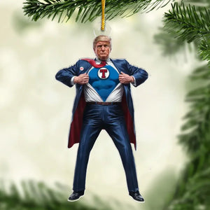 The Hero Of America Is Coming - US Election Acrylic Custom Shaped Ornament - Christmas Gift And Decor For Conservative Supporters