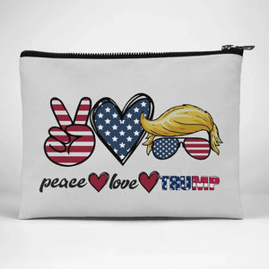 He Brings Peace & Love - US Election Cosmetic Bag - Gift For Conservative Supporters