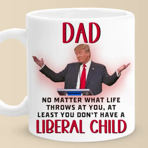 A Liberal Child - US Election Mug - Gift For Conservative Supporters