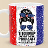 I'm OK With That - US Election Mug - Gift For Best Friends, BFF, Sisters