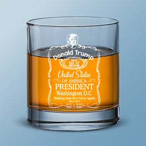 Old No.47 Brand Since 2024 - US Election Whiskey Glass - Gift For Conservative Supporters