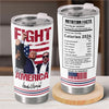 I Fight Forever For America - US Election 20oz Tumbler