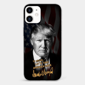 Let's Make The Nation Strong Together - US Election Clear Phone Case