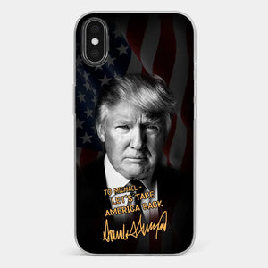 Let's Make The Nation Strong Together - US Election Clear Phone Case