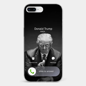 Pick Up The Phone, The President Is Calling - US Election Clear Phone Case