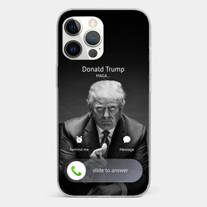 Pick Up The Phone, The President Is Calling - US Election Clear Phone Case