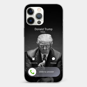 Pick Up The Phone, The President Is Calling - US Election Clear Phone Case