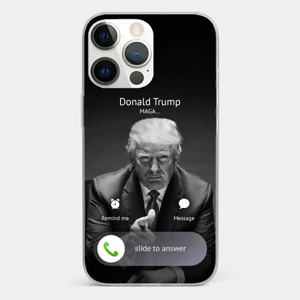 Pick Up The Phone, The President Is Calling - US Election Clear Phone Case