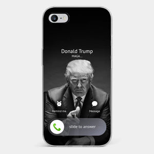 Pick Up The Phone, The President Is Calling - US Election Clear Phone Case
