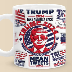 Every Contribution Counts So Share Yours - US Elections 3D Inflated Effect Printed Mug - Gift For Conservative Supporters