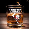 A Shot For America - US Election Whiskey Glass - Gift For Conservative Supporters