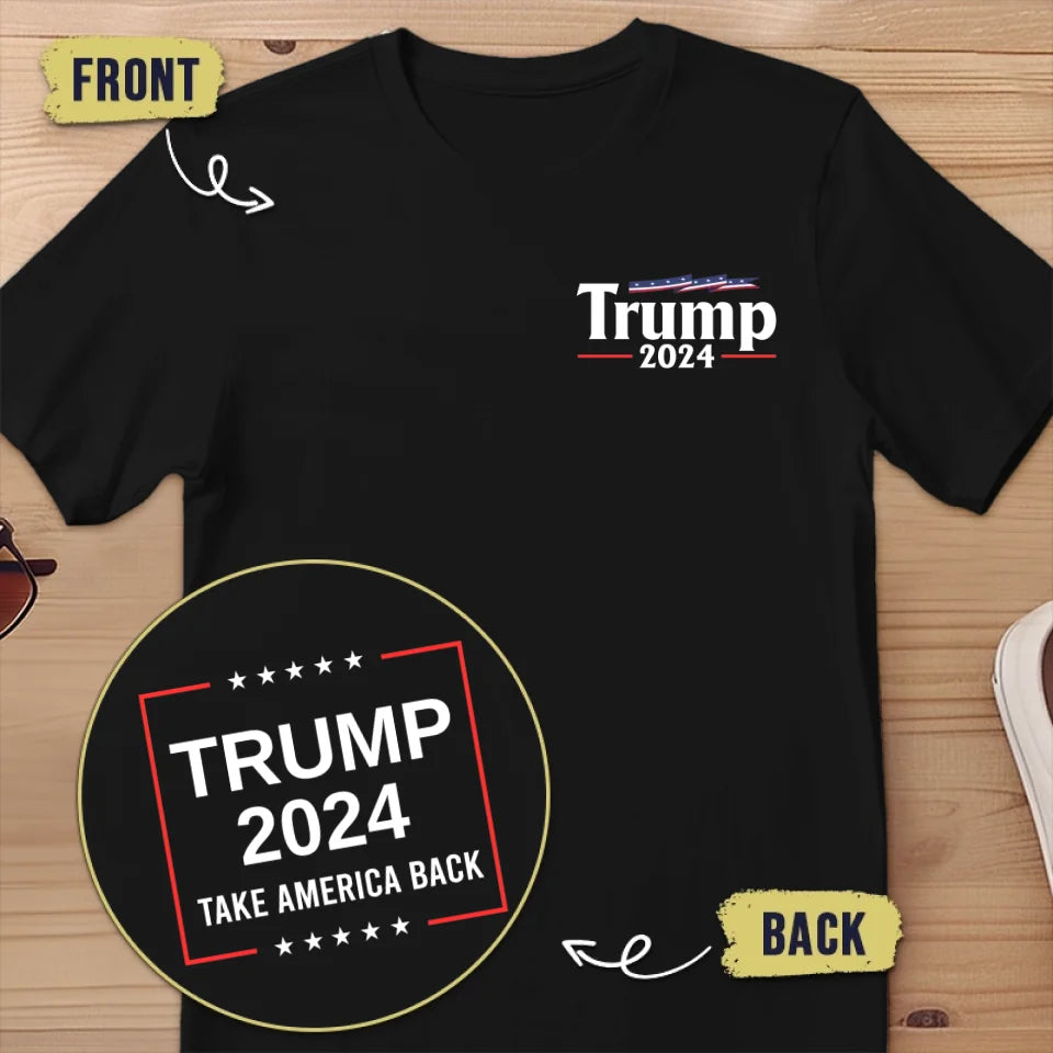 Take The Nation Back - US Elections Back And Front Printed Unisex T-shirt