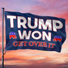 He Finally Won, Get Over It - US Election Horizontal House Flag