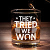 They Tried We Won - US Election Whiskey Glass - Gift For Conservative Supporters