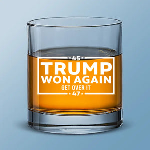 45 Or 47, He Won Again - US Election Whiskey Glass - Christmas Gift For Conservative Supporters