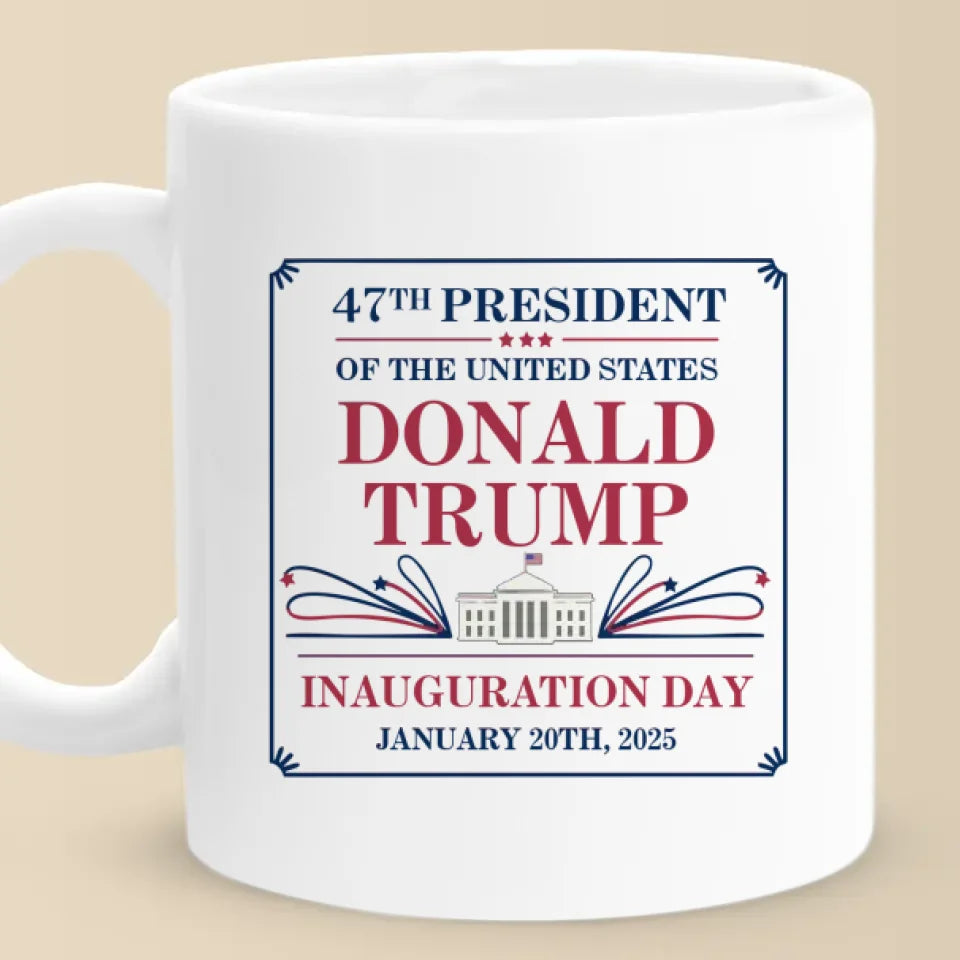The United States Makes History Today - US Election Mug - Gift For Conservative Supporters