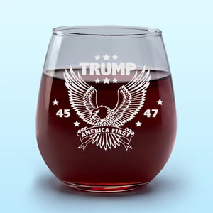 A Historic Win For The 45th And 47th Leader - US Election Wine Glass