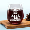 Taste Like Liberal Tears - US Election Wine Glass