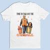 Time To Take Out The Garbage - US Election Unisex T-shirt, Premium T-shirt, Hoodie