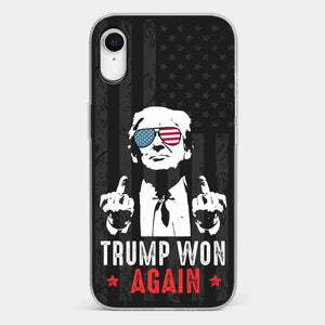 He Won Again - US Election Clear Phone Case - Gift For Conservative Supporters