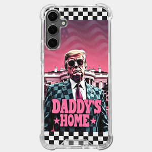 Daddy's Home - US Election Clear Phone Case - Gift For Conservative Supporters