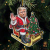 Santa's Here, And The Holiday Magic Is In The Air - US Election Acrylic Custom Shaped Ornament - Christmas Gift And Decor For Conservative Supporters