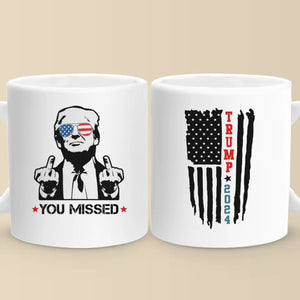 You Missed, Legends Never Die - US Election Black Mug