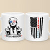 You Can't Touch The Legend - US Election Mug - Gift For Conservative Supporters
