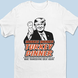 Winner Winner - US Election Unisex T-shirt, Premium T-shirt, Hoodie