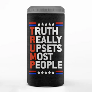 One And Only, That's The Truth - US Election 4 In 1 Can Cooler Tumbler