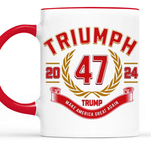 Historical Triumph Of 2024 - US Elections Accent Mug