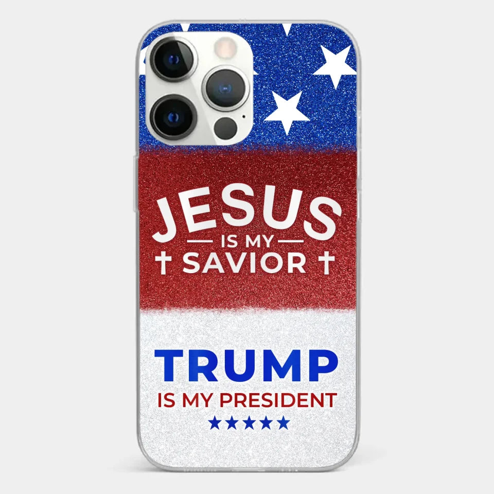 We Have Jesus, We Have New President - US Election Clear Phone Case - Gift For Conservative Supporters