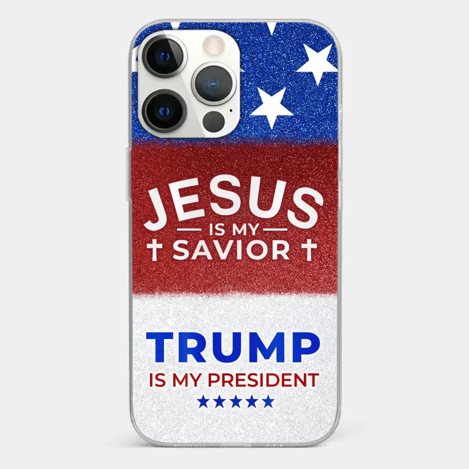 We Have Jesus, We Have New President - US Election Clear Phone Case - Gift For Conservative Supporters