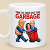 Say Bye To Garbage - US Election Mug - Gift For Conservative Supporters
