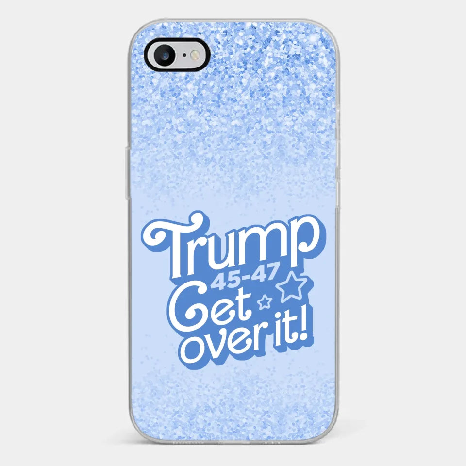 Get Over It - US Election Clear Phone Case