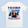 Ending Of A Nightmare - US Patriotic Pride Unisex T-shirt, Premium T-shirt, Hoodie