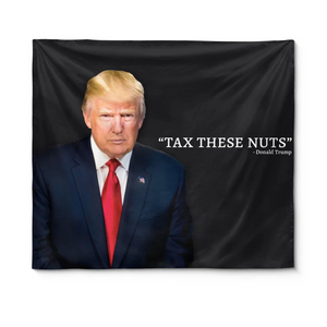 Tax These Nuts - US Patriotic Pride Tapestry