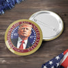 Celebrate The One Who Restores Our Pride - US Patriotic Pride Pinback Button