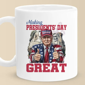 Presidents’ Day Just Got Greater - US Patriotic Pride Mug